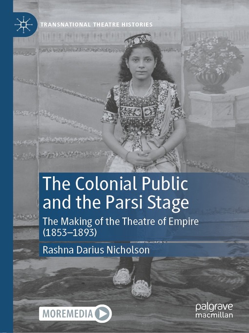 Title details for The Colonial Public and the Parsi Stage by Rashna Darius Nicholson - Available